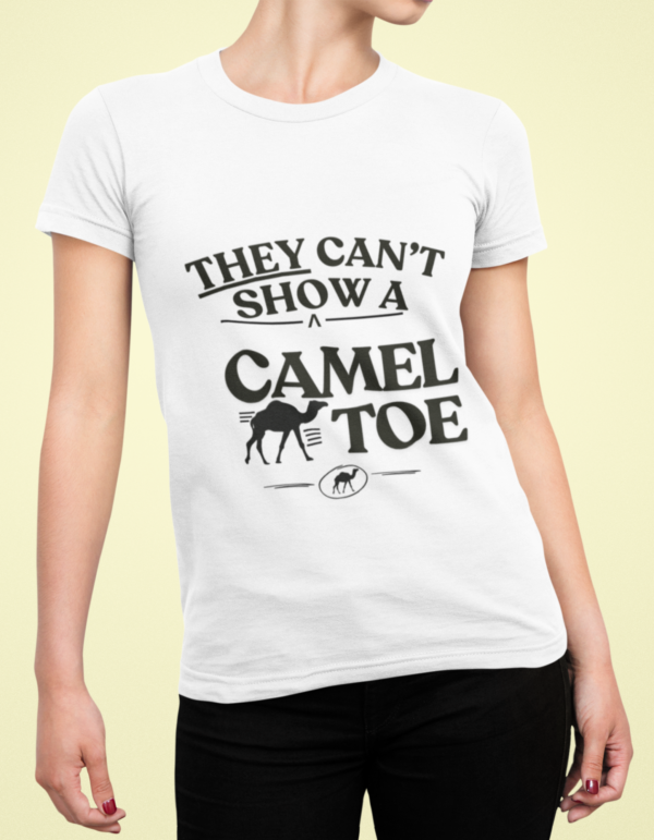 They Can't Show A Camel Toe